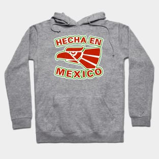 Hecha En Mexico - vintage design Hoodie